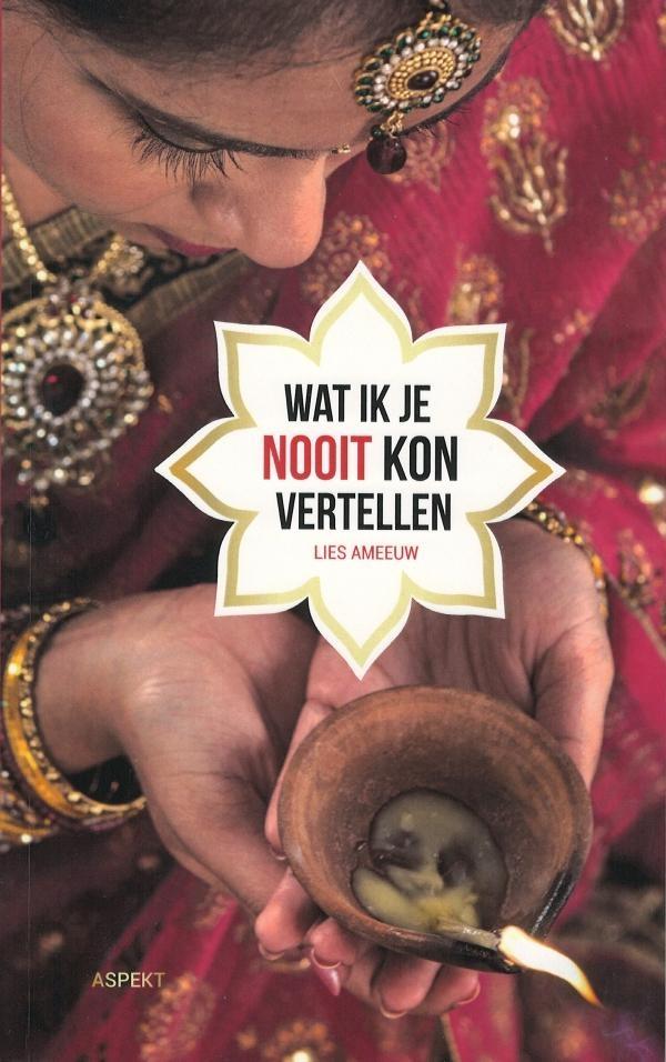 Wat ik je nooit kon vertellen (UITVERKOCHT) - Lies Ameeuw